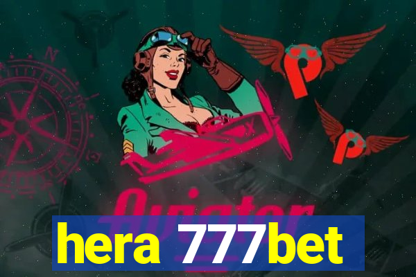 hera 777bet